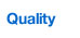Quality